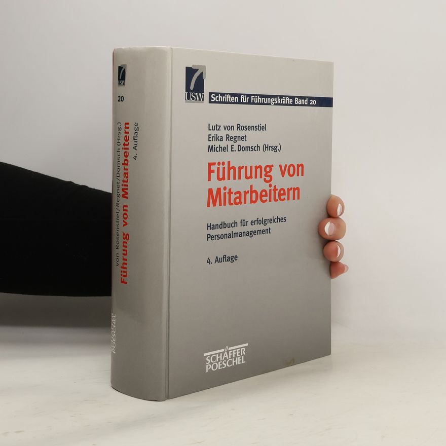 Lutz von Rosenstiel Führung von Mitarbeitern