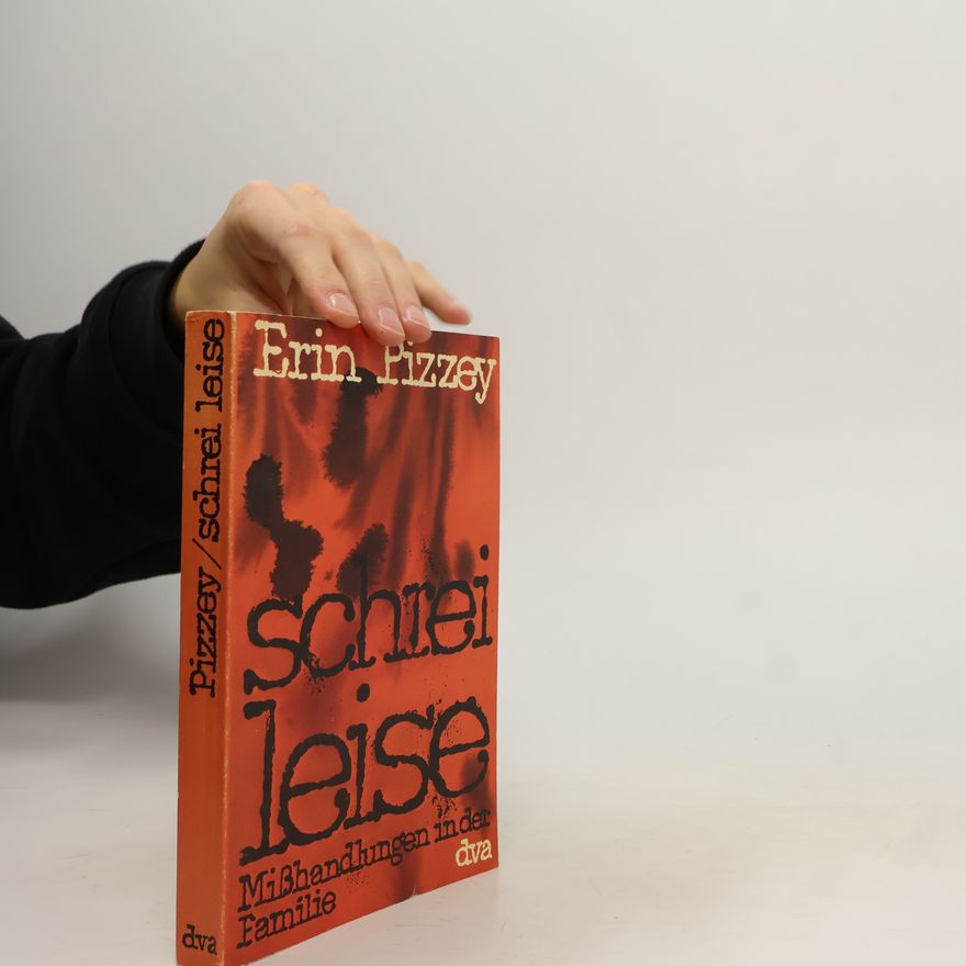 Erin Pizzey Schrei leise