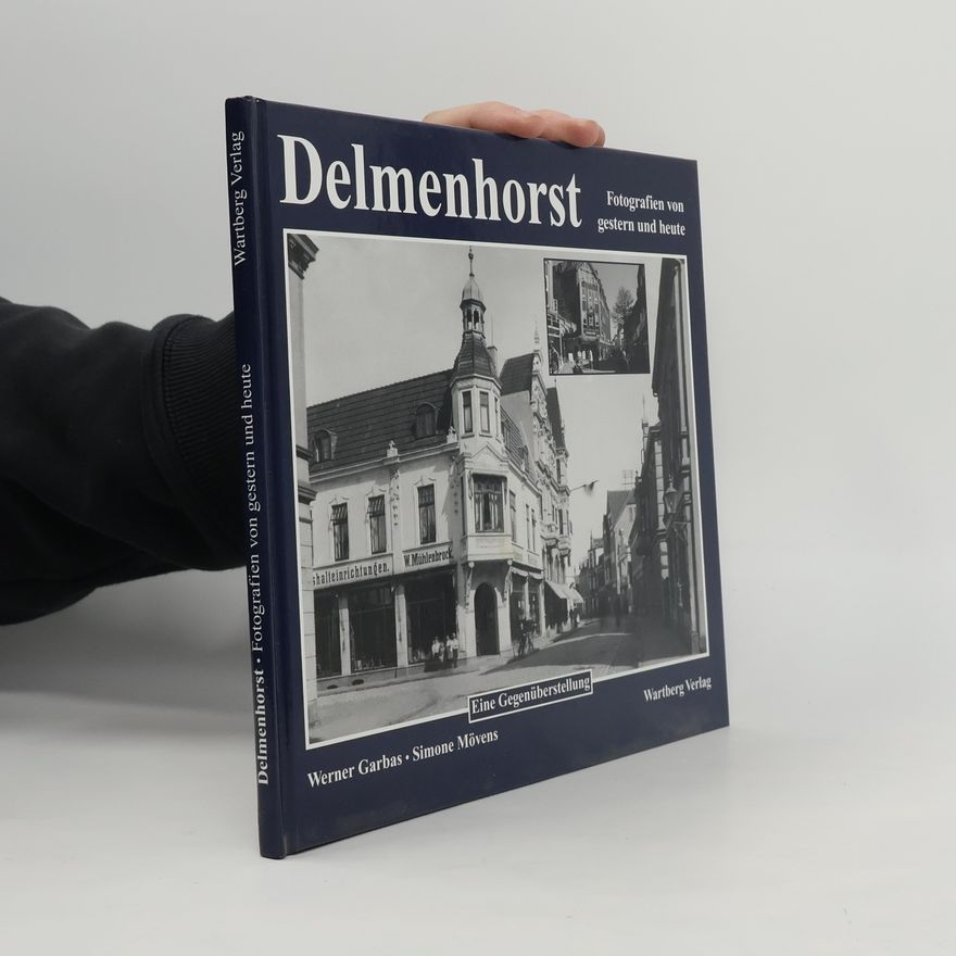 Werner Garbas Delmenhorst - Fotografien von gestern und heute