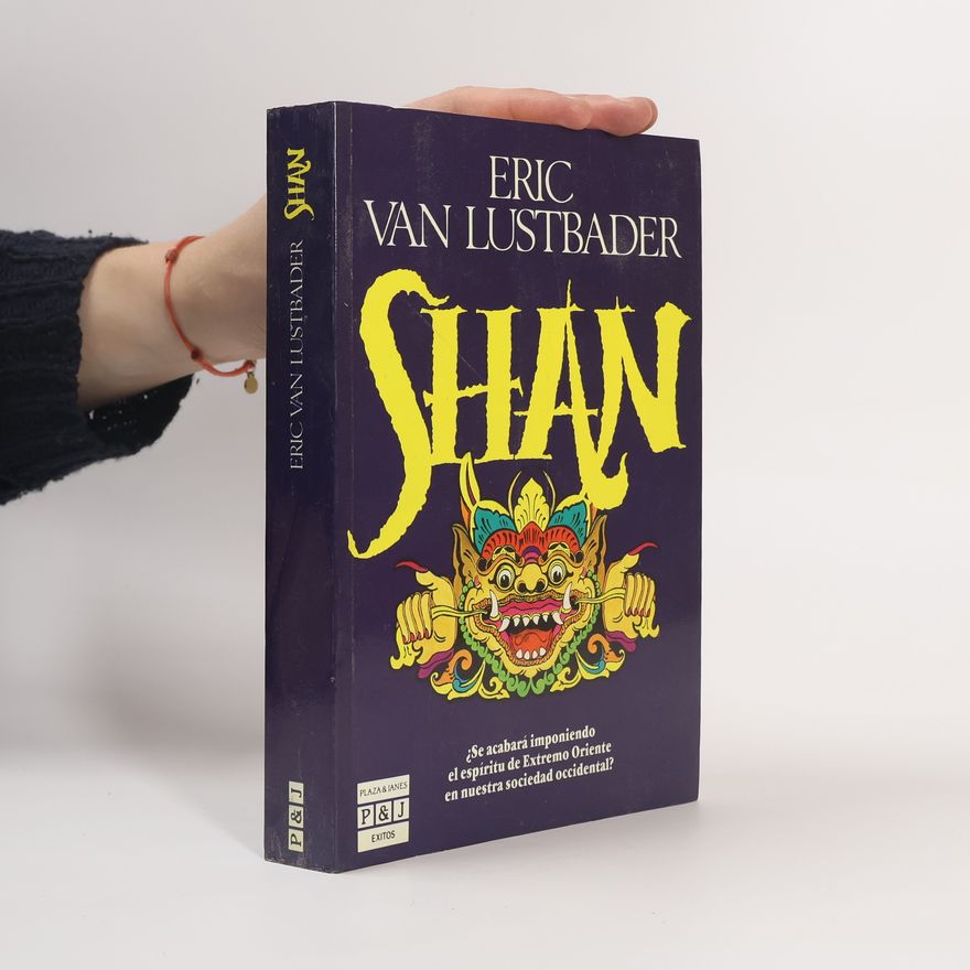 Eric Van Lustbader Shan