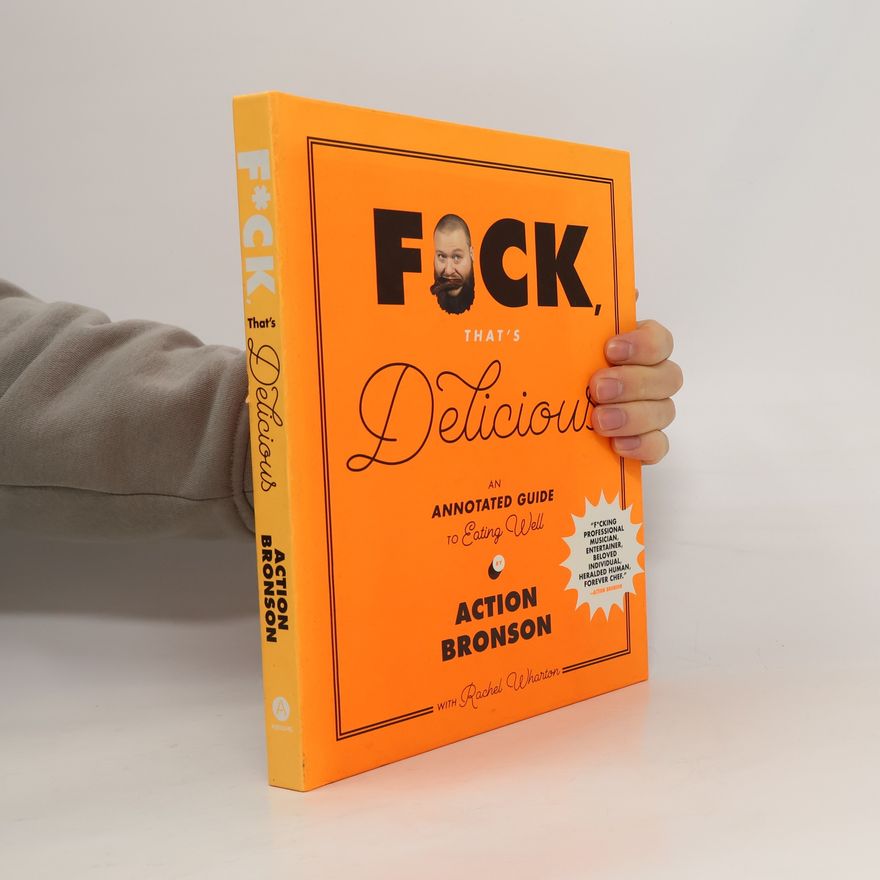 Action Bronson F_ck, That's Delicious