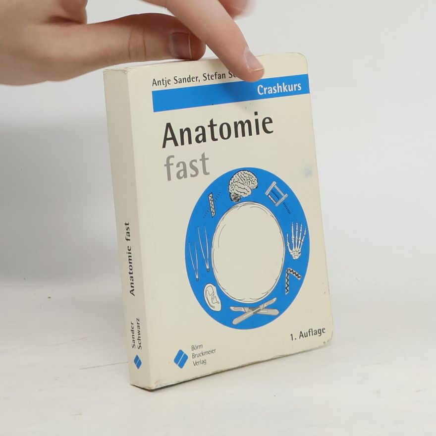 Antje Schwarz Crashkurs Anatomie fast