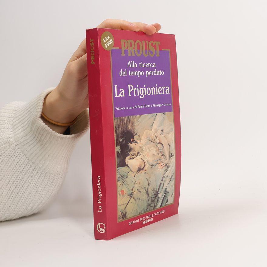 Marcel Proust La Prigioniera