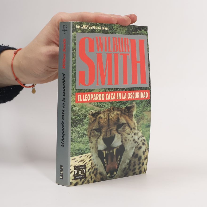 Wilbur A. Smith El leopardo caza en la oscuridad
