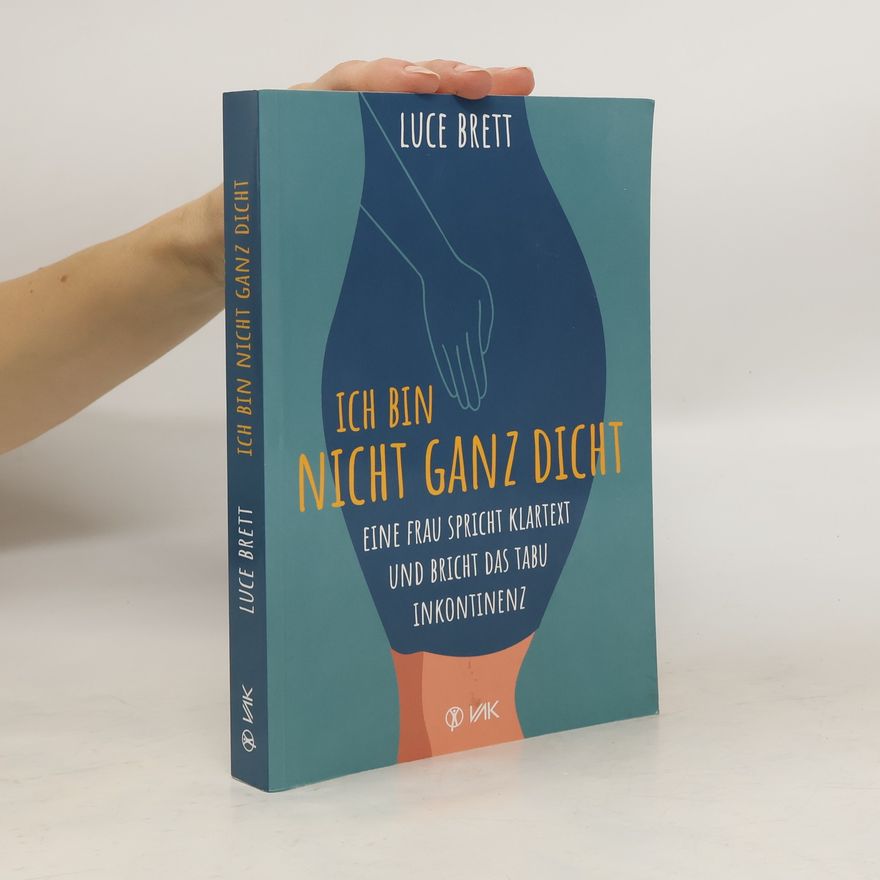 Luce Brett Ich bin nicht ganz dicht