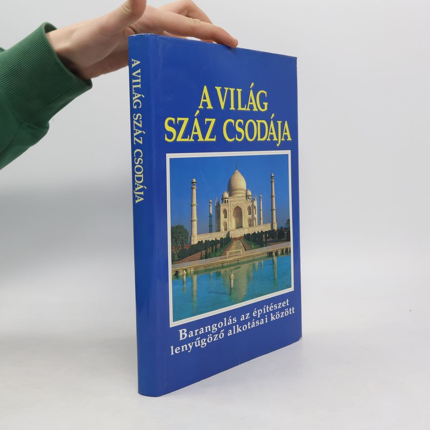 Rosemary Burton A Világ Száz Csodája