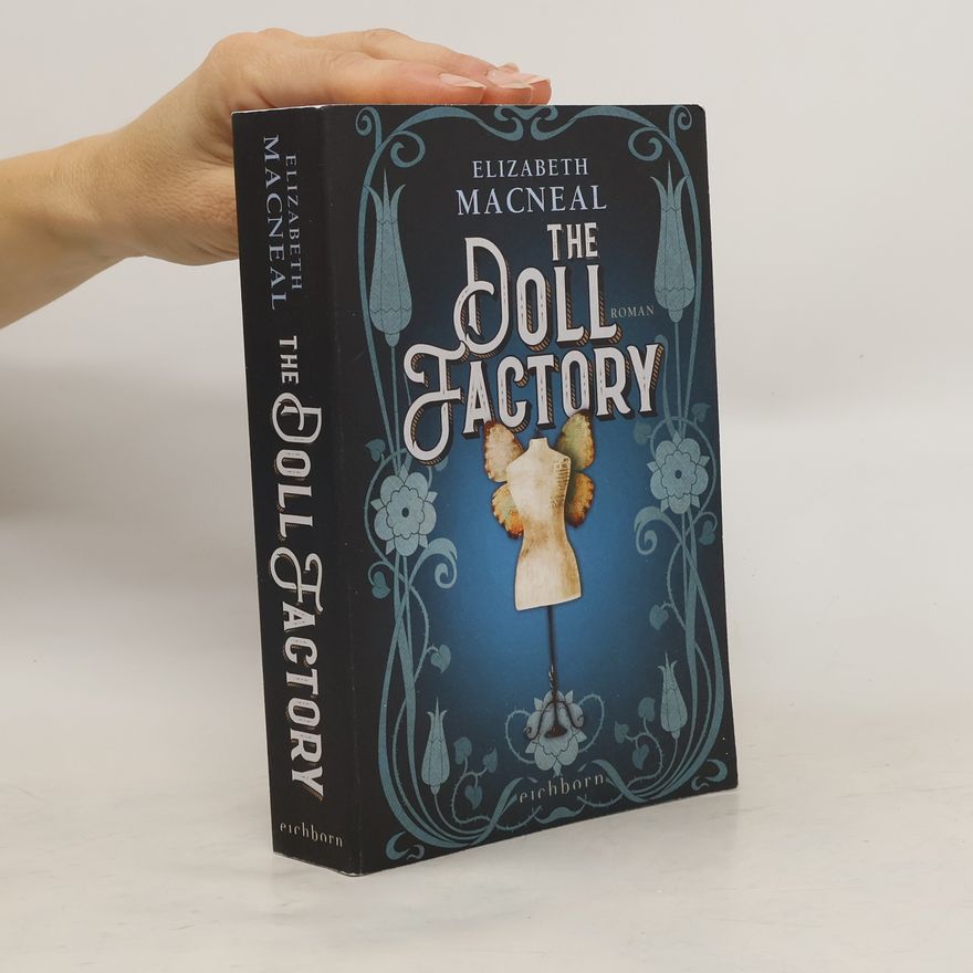 Elizabeth McNeal The Doll Factory