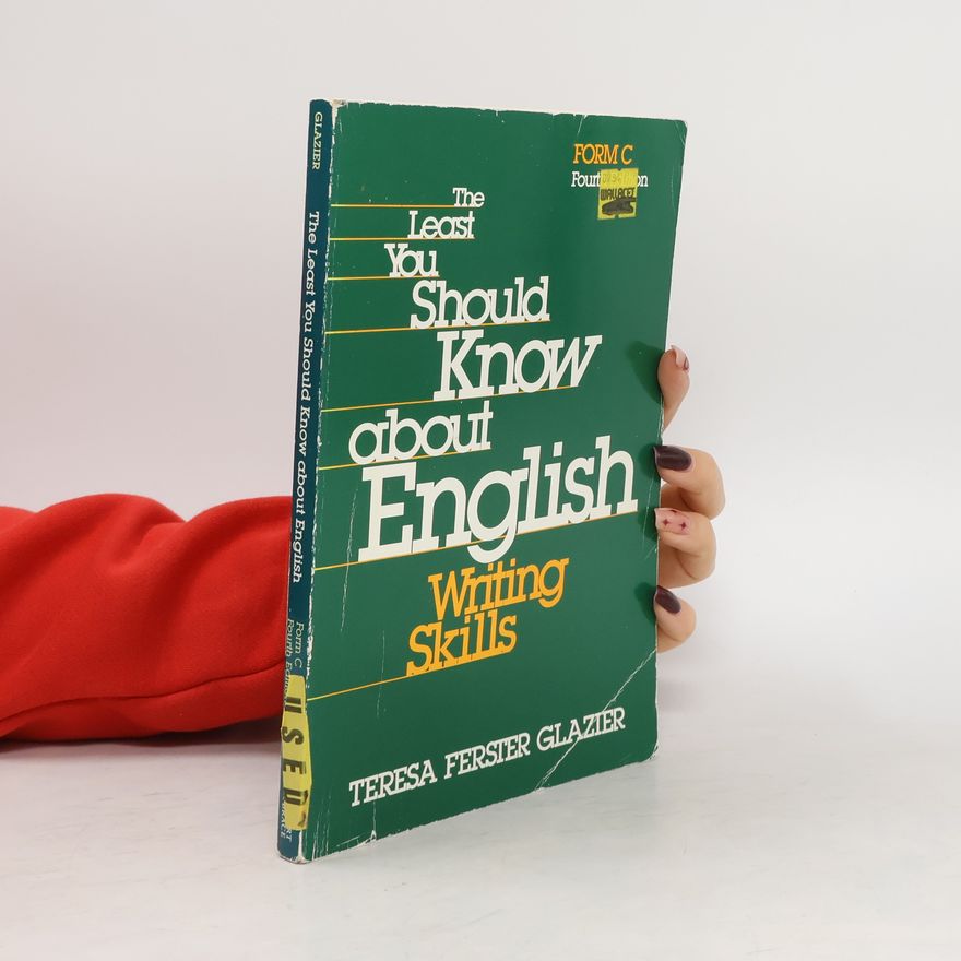 Teresa Glazier Form C: The Least You Should Know About English