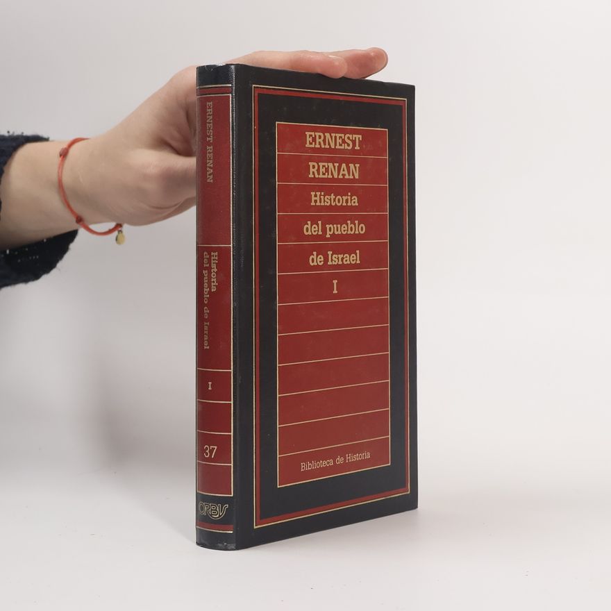 Ernest Renan Biblioteca de Historia - 1: Historia del pueblo de Israel