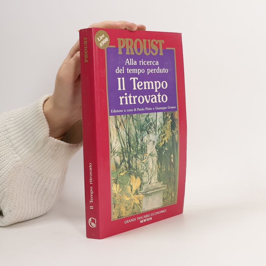 Marcel Proust Il Tempo ritrovato