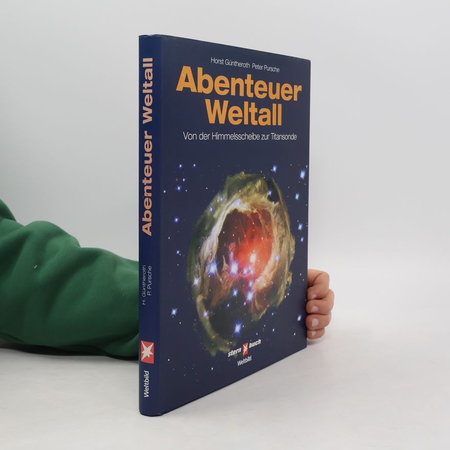 Horst Güntheroth Abenteuer Weltall