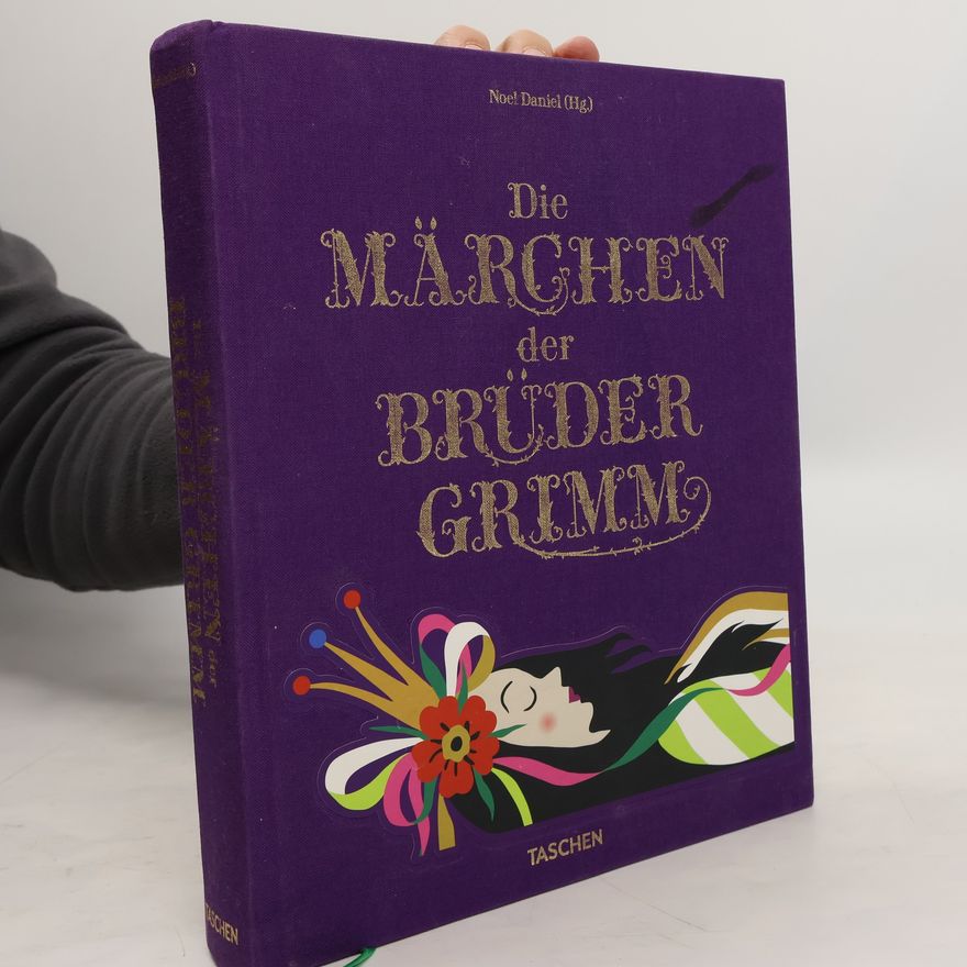 Jacob Grimm Die Märchen der Brüder Grimm