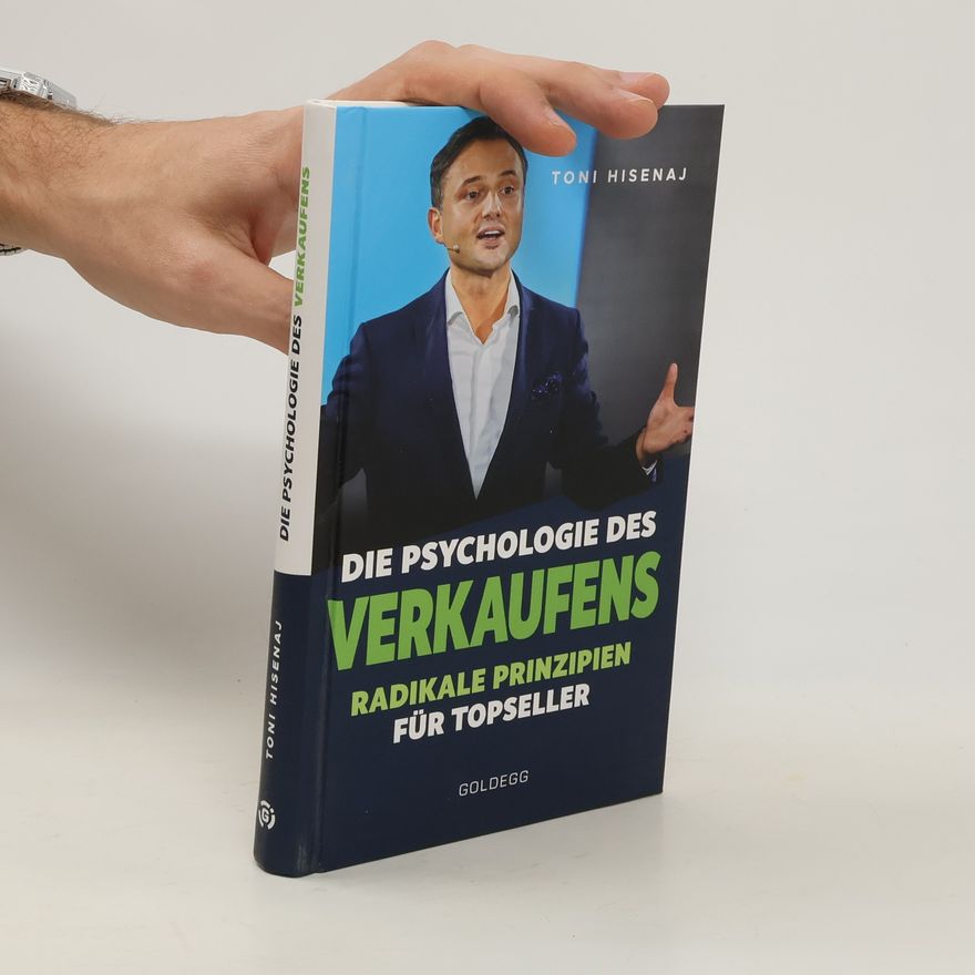 Toni Hisenaj Die Psychologie des Verkaufens