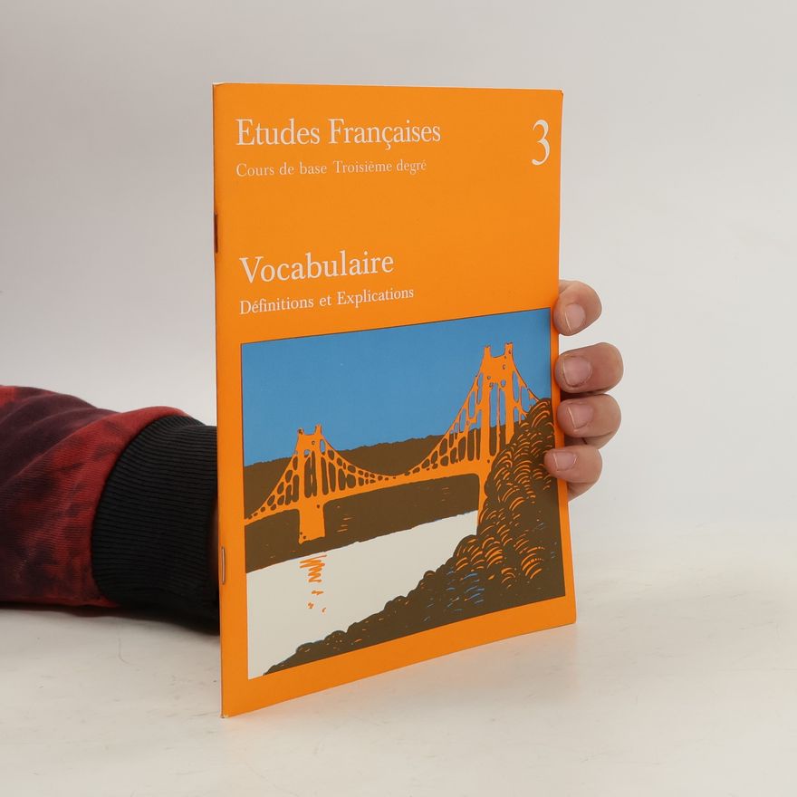 Arthur Wüst Etudes Françaises 3 Vocabulaire