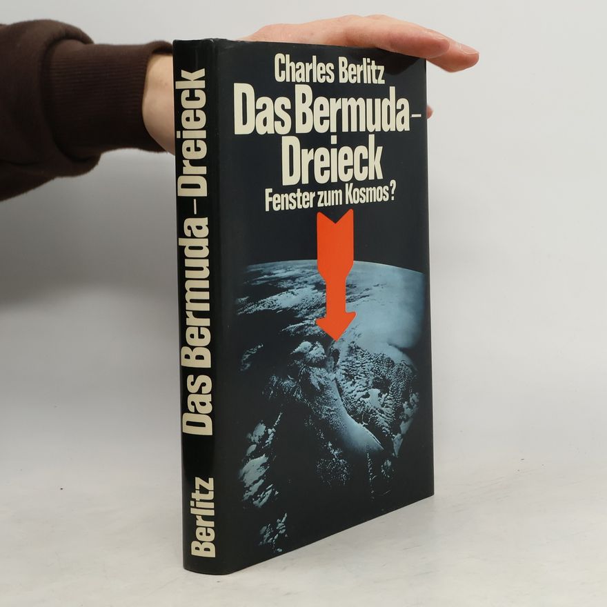 Berlitz Charles Das Bermuda-Dreieck: Fenster zum Kosmos?