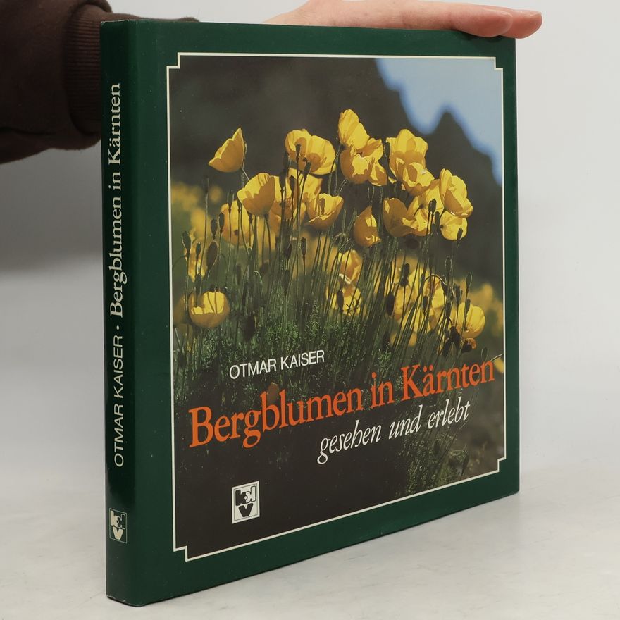 Ottoman Kaiser Bergblumen in Kärnten, gesehen und erlebt