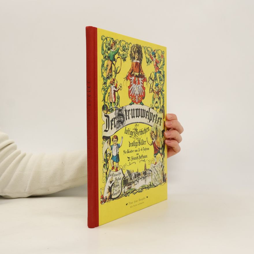 Heinrich Hoffmann Der Struwwelpeter