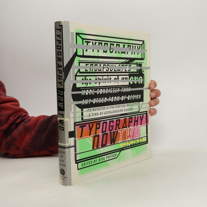 Rick Poynor Typography Now Two