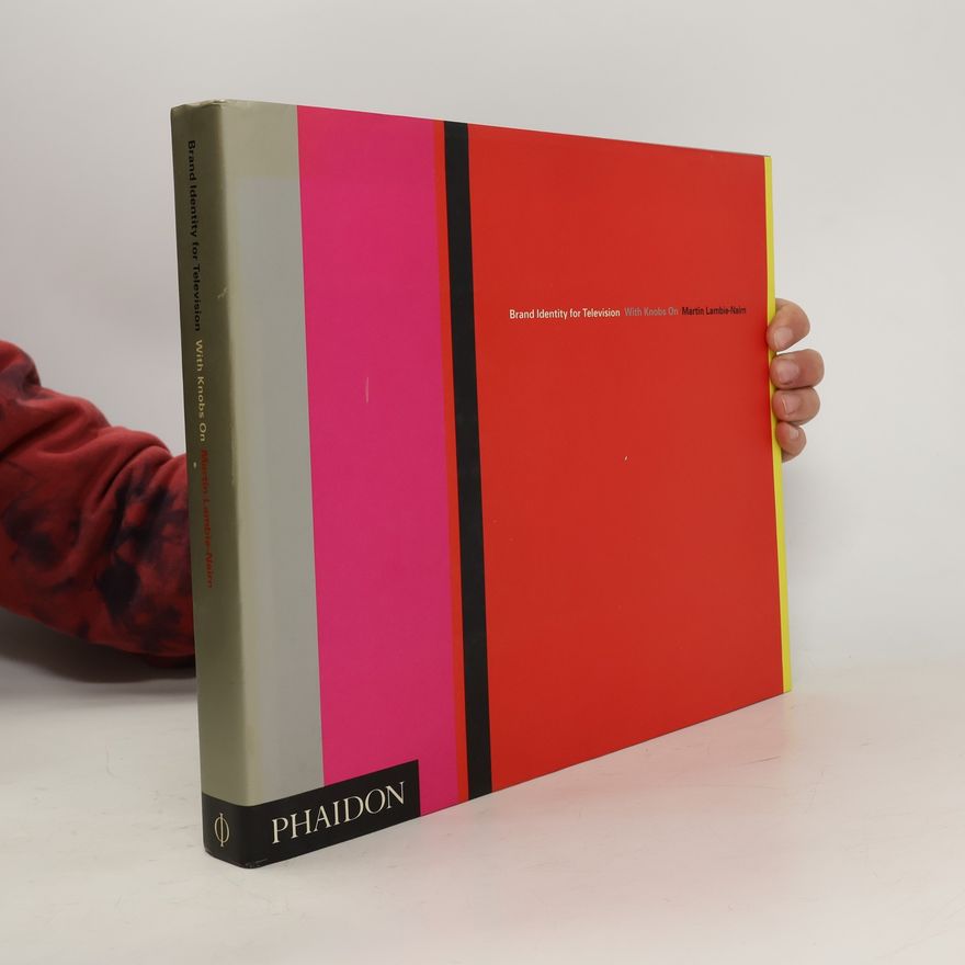 Martin Lambie-Nairn Brand Identity for Television