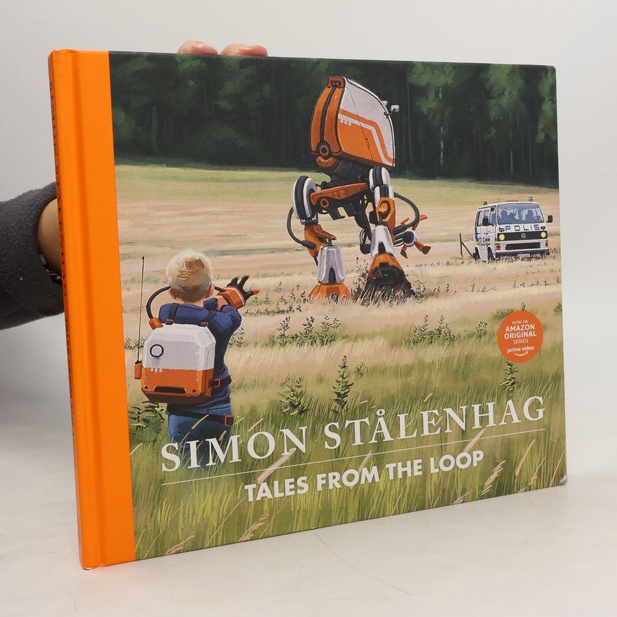 Simon Stålenhag Tales from the Loop