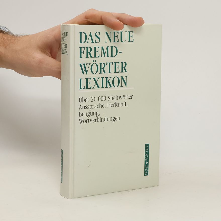 Autorenkollektiv Das neue Fremdwörterlexikon