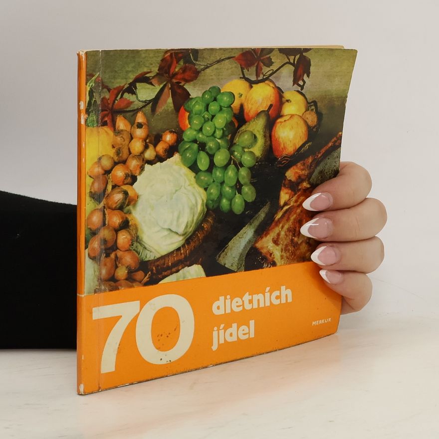 Přemysl Doberský 70 dietních jídel vhodných při nemocech žaludku, žlučníku, jater a slinivky břišní