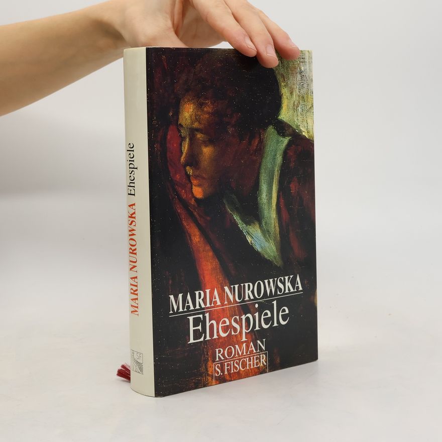 Maria Nurowska Ehespiele