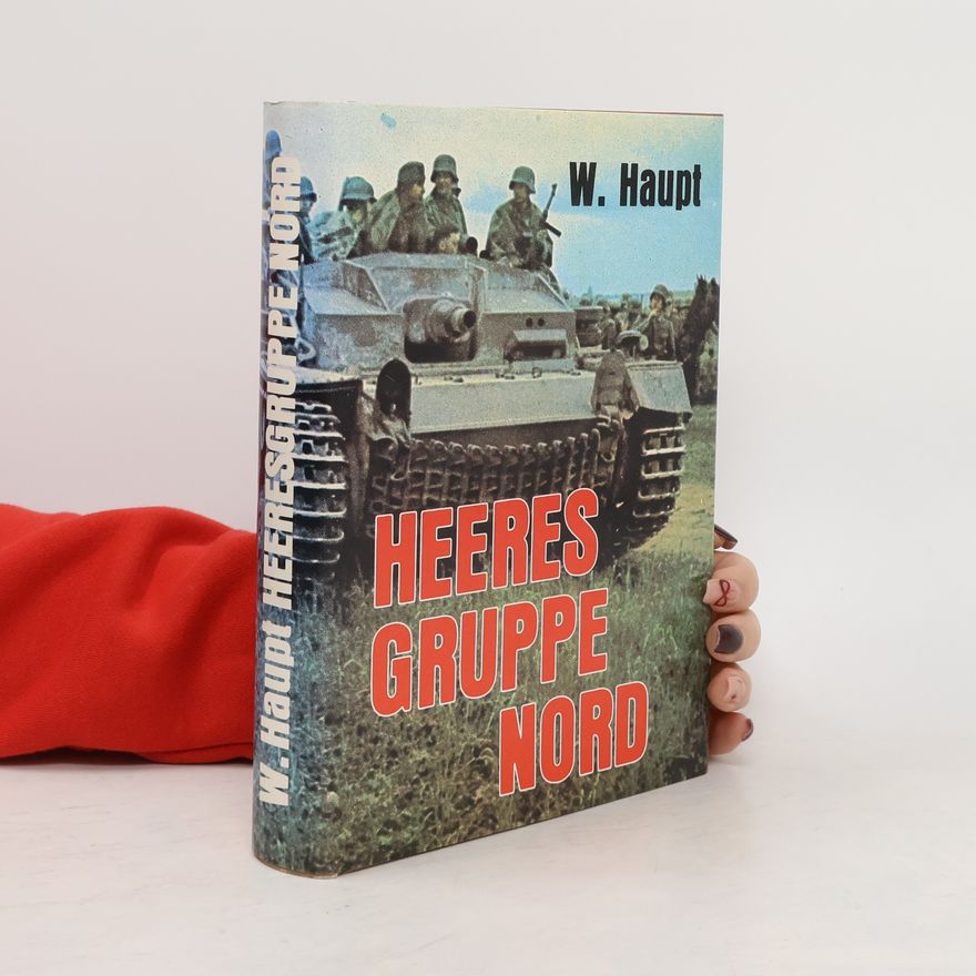 Werner Haupt Heeresgruppe Nord