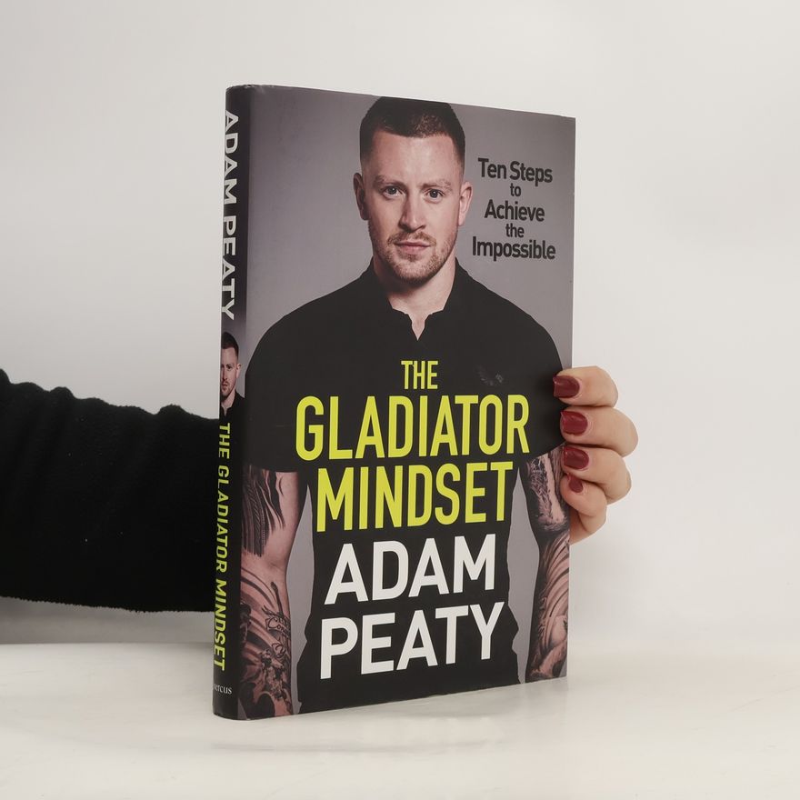Adam Peaty The Gladiator Mindset