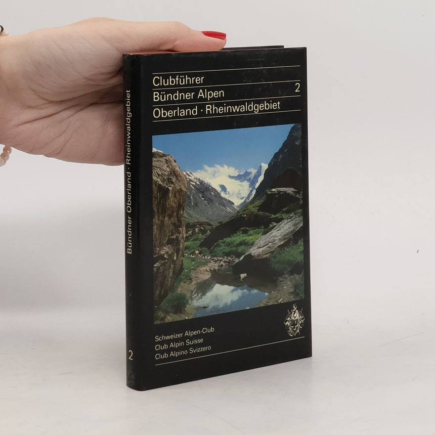 Bernard Condrau Bündner Alpen