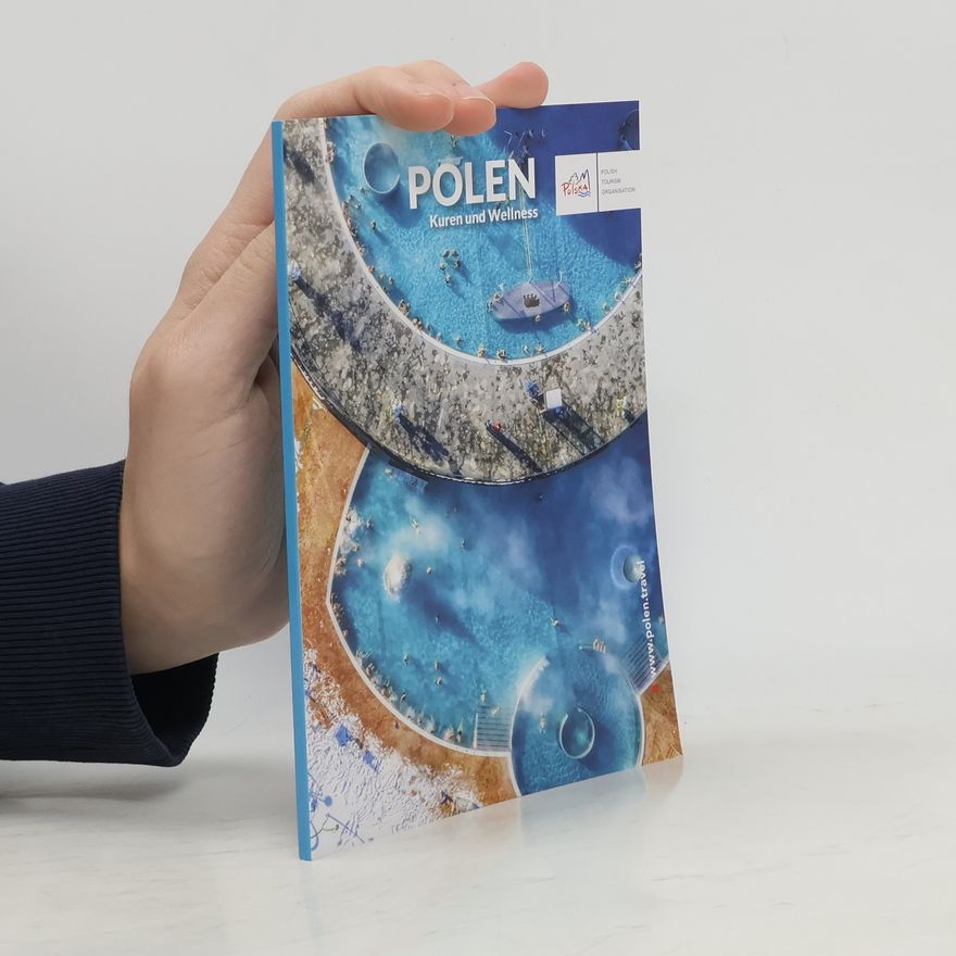 Kolektiv autorů Polen. Kuren und Wellness