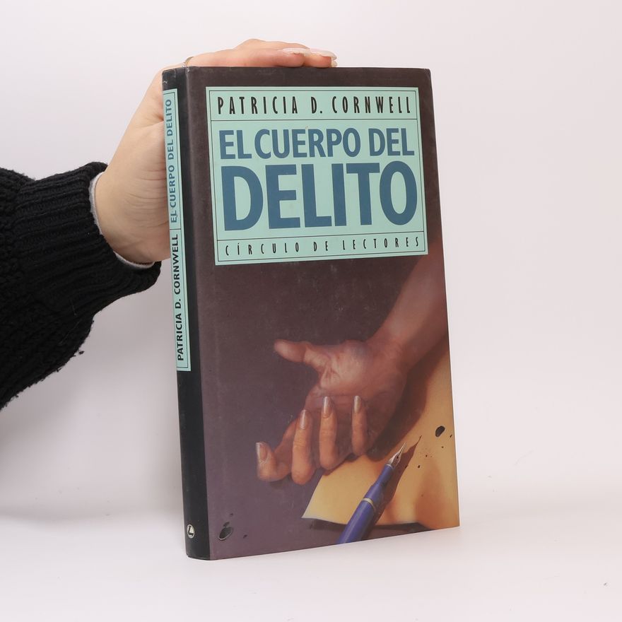 Patricia Cornwell El cuerpo del delito