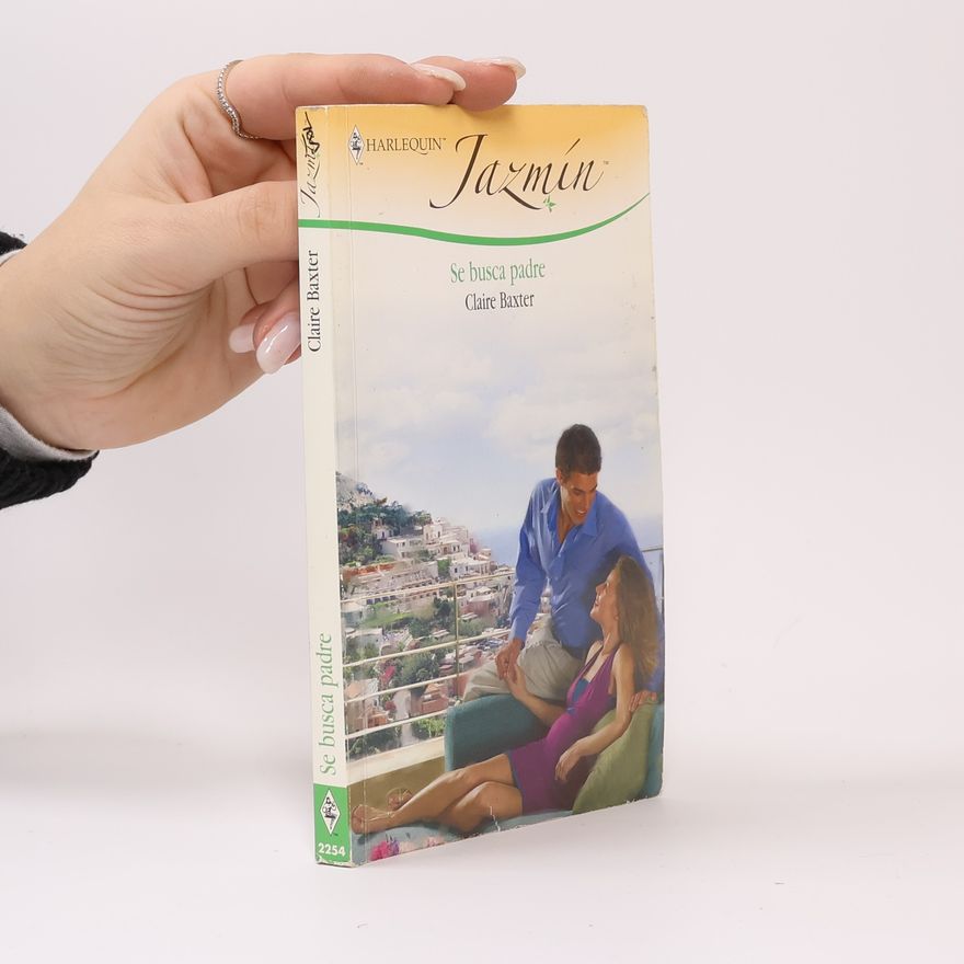 Claire Baxter Jazmín - 2254: Se busca padre
