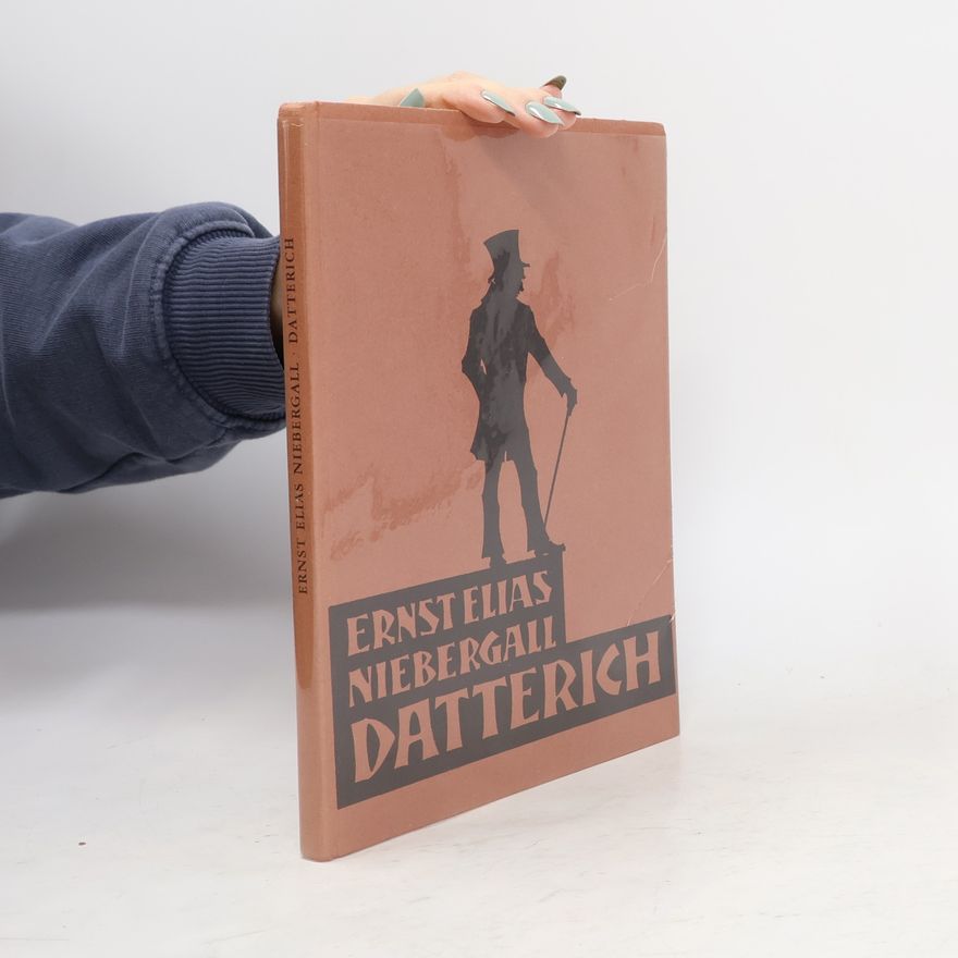 Ernst Elias Niebergall Datterich