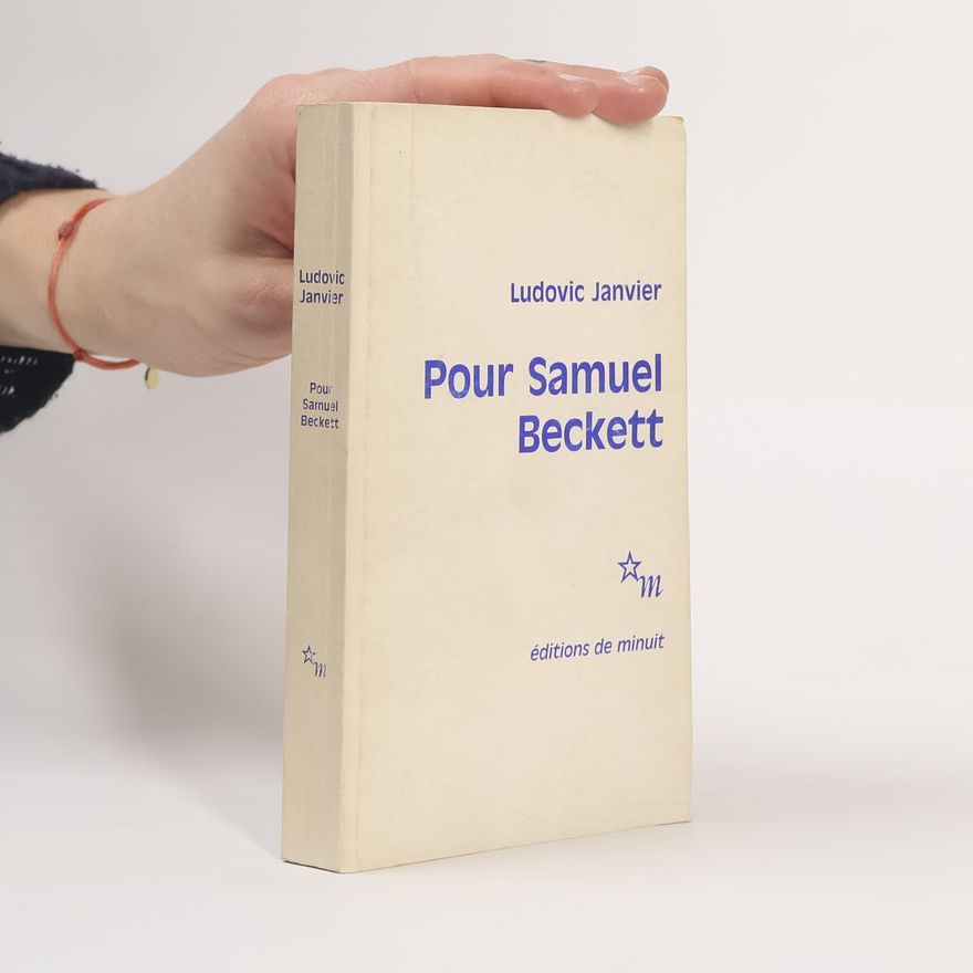 Ludovic Janvier Pour Samuel Beckett