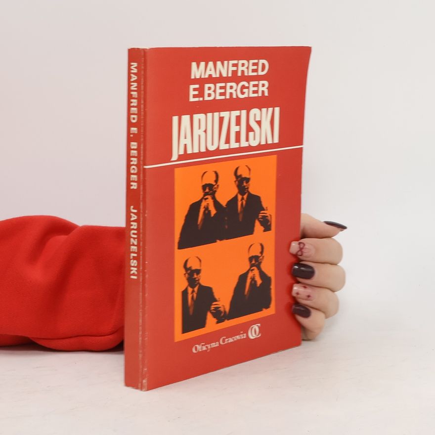 Manfred E. Berger Jaruzelski