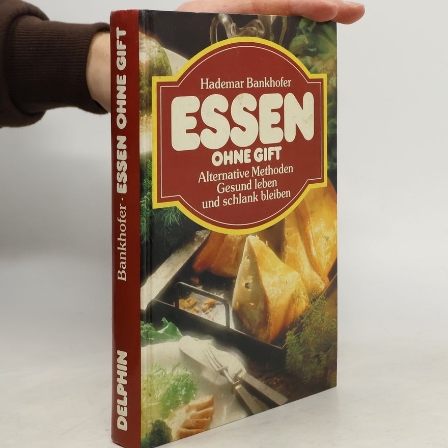 Hademar Bankhofer Essen ohne Gift