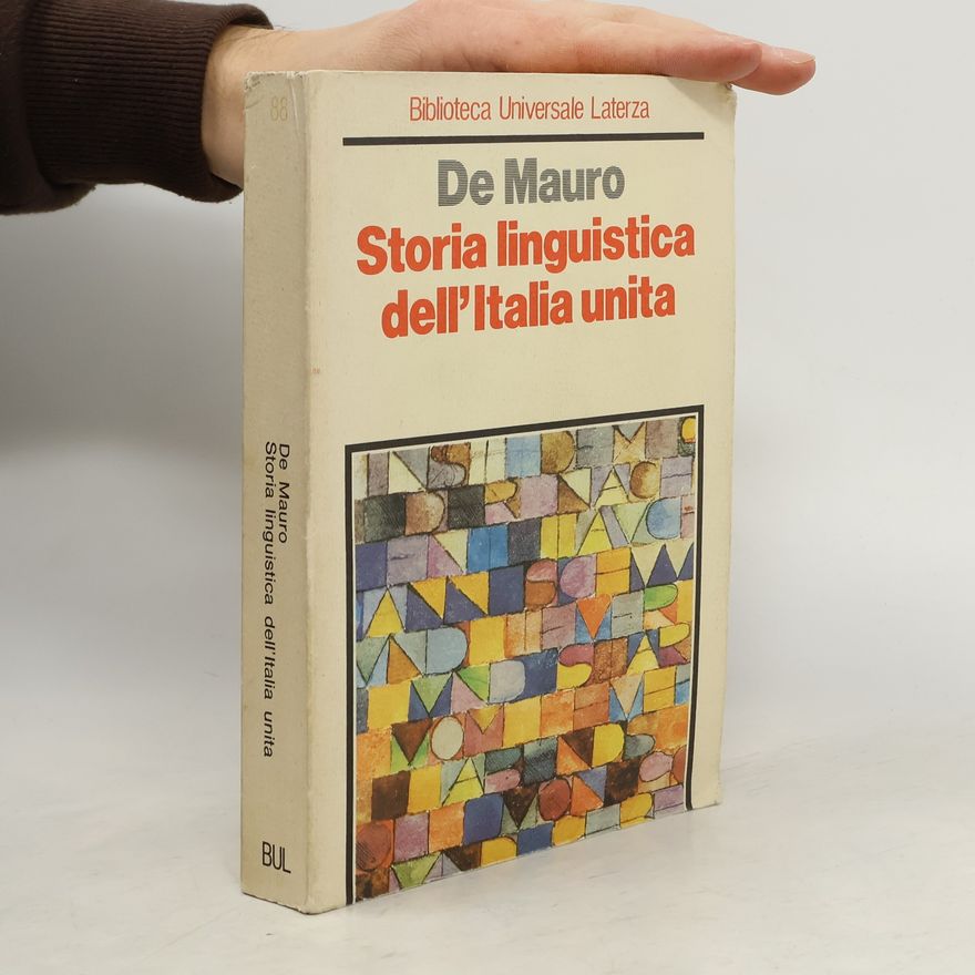 Tullio De Mauro Storia linguistica dell'Italia unita