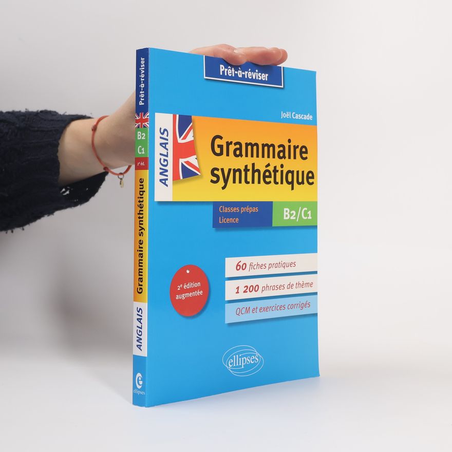 Joël Cascade Grammaire synthétique anglais B2-C1
