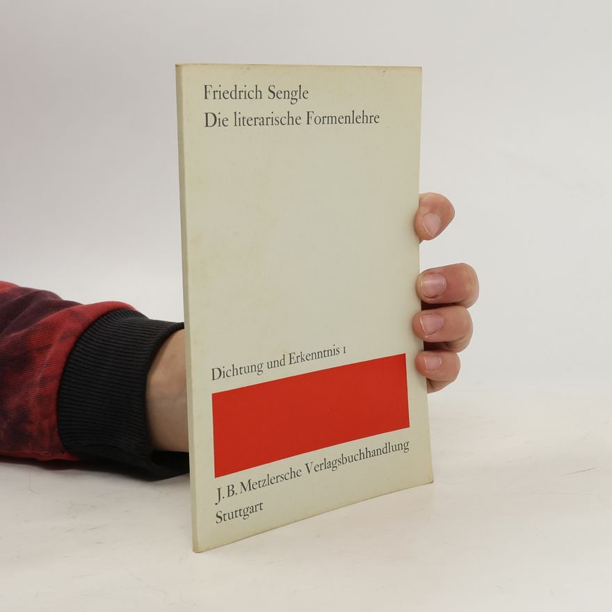 Friedrich Sengle Die literarische Formenlehre