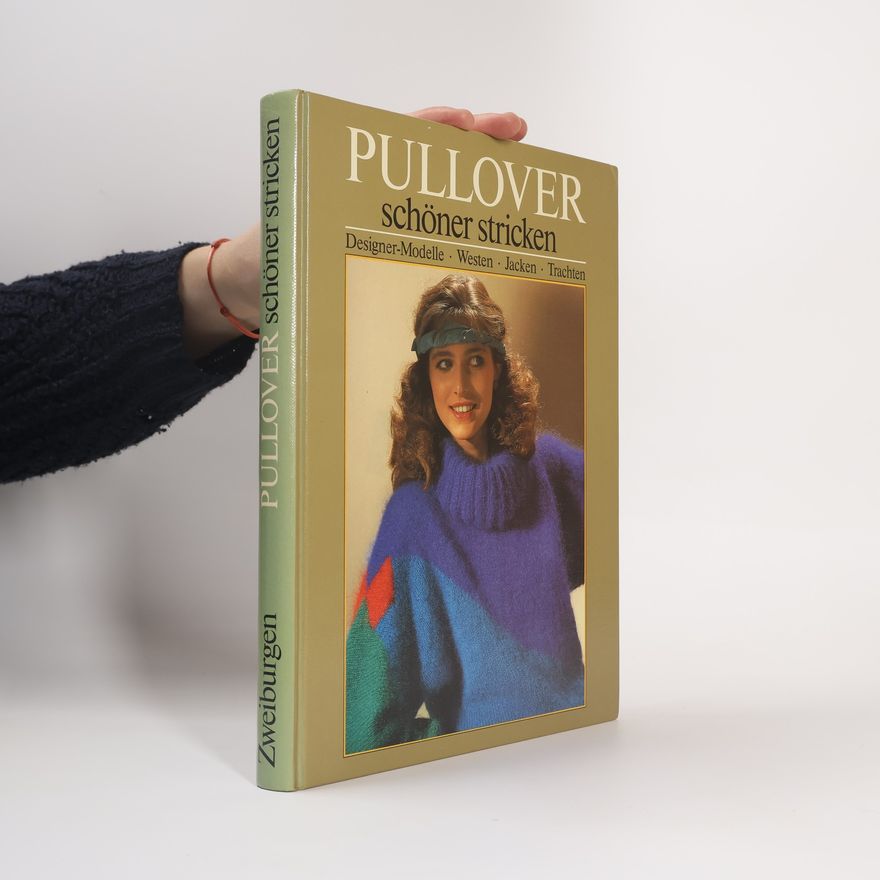 Autorenkollektiv Pullover. Schöner stricken