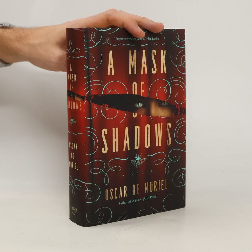 Oscar de Muriel A Mask of Shadows