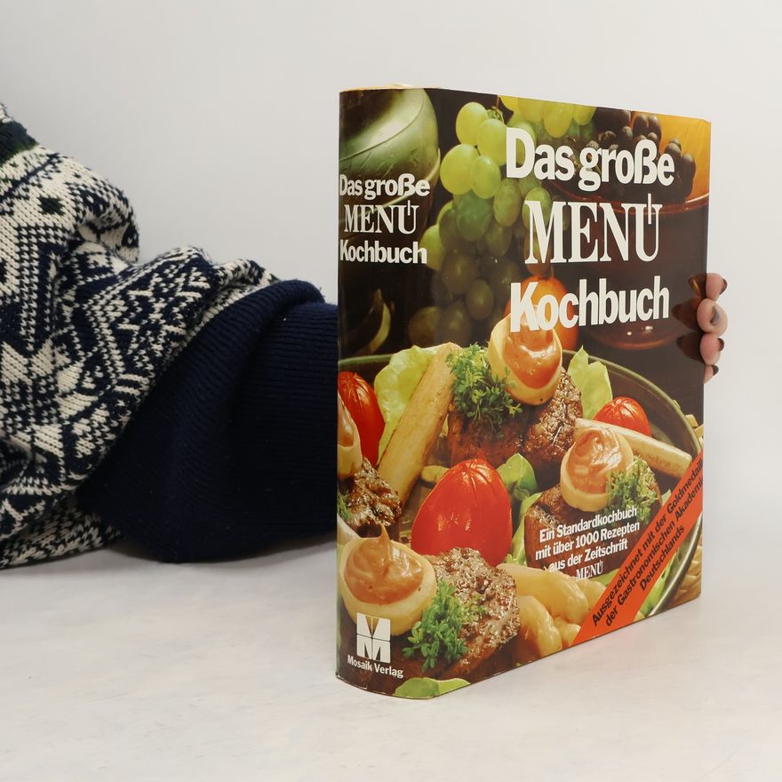 Hannelore Blohm Das grosse Menü-Kochbuch