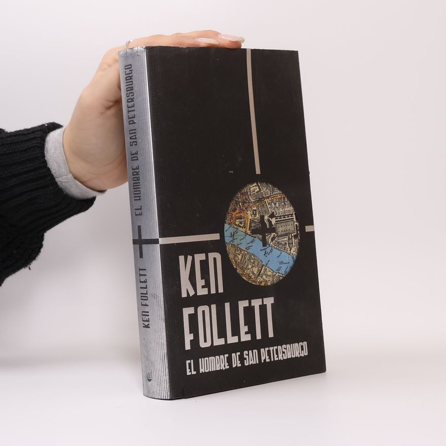 Ken Follett El hombre de San Petersburgo