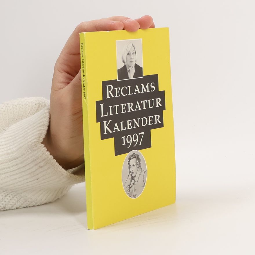Richard Müller-Schmitt Reclams Literatur-Kalender 1997