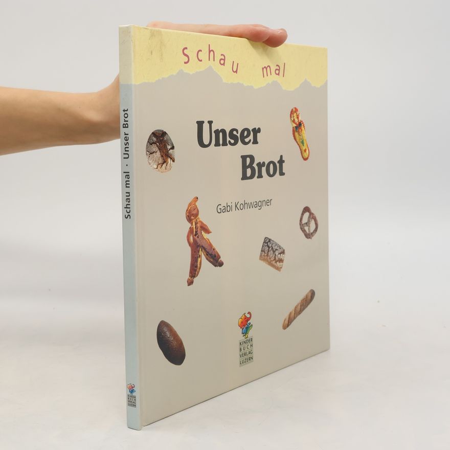 Gabi Kohwagner Unser Brot