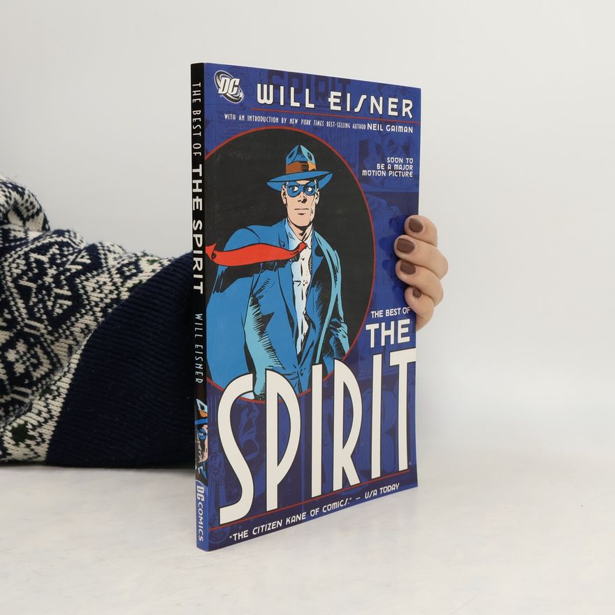 Will Eisner The Best of the Spirit