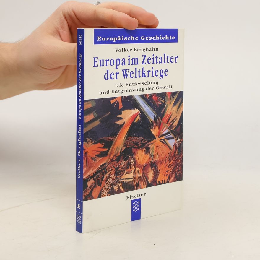 Volker Berghahn Europa im Zeitalter der Weltkriege