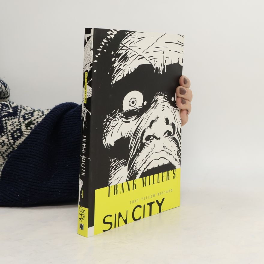 Frank Miller That Yellow Bastard. Diese feige Bastard, englische Ausgabe