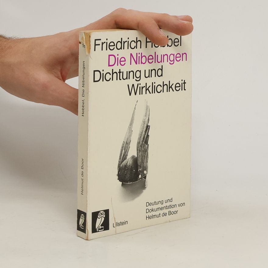 Christian Friedrich Hebbel Die Nibelungen